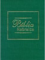 Biblia Hebraica - Jairo Fridlin David Gorodovits.