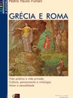 Grecia e Roma - Pedro Paulo Funari.