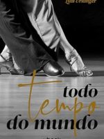 Todo tempo do mundo-Luis Erlanger