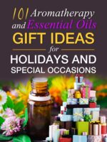 101-Aromaterapia e Óleos Essenciais-Idéias para Presentes