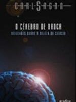 O Cerebro de Broca - Carl Sagan.