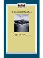 O fio da navalha - W. Somerset Maugham.