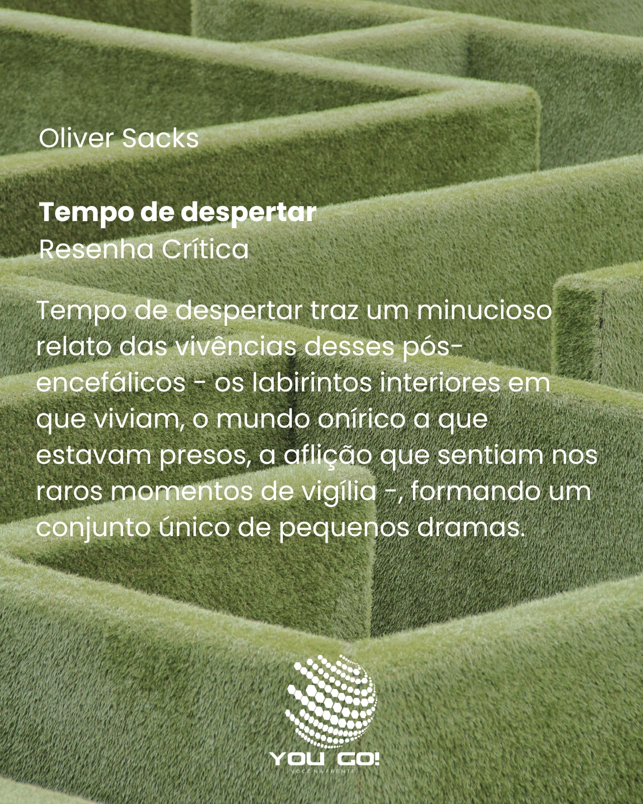 Tempo de despertar – Oliver Sacks