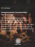Temperamentos Transformados – Tim LaHaye