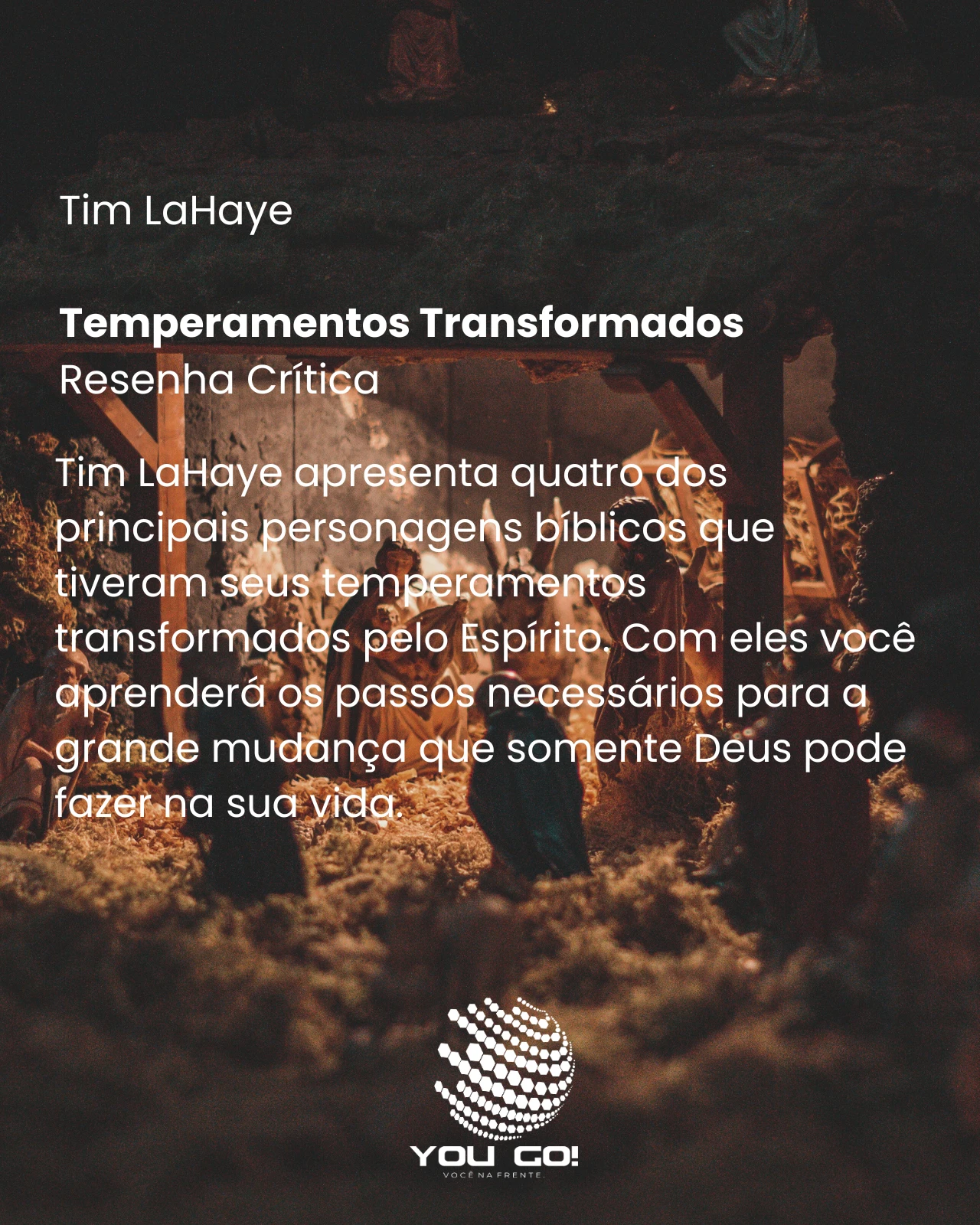 Temperamentos Transformados – Tim LaHaye