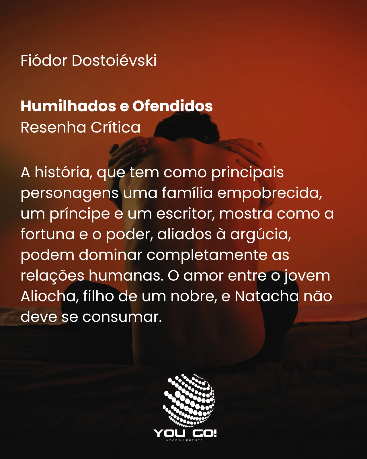 Humilhados e ofendidos – Dostoiévski