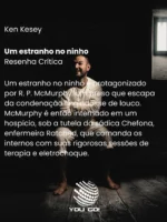 Um estranho no ninho – Ken Kesey