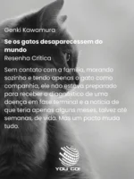 Se os gatos desaparecessem do mundo – Genki Kawamura