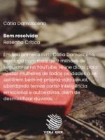 Bem resolvida – Cátia Damasceno