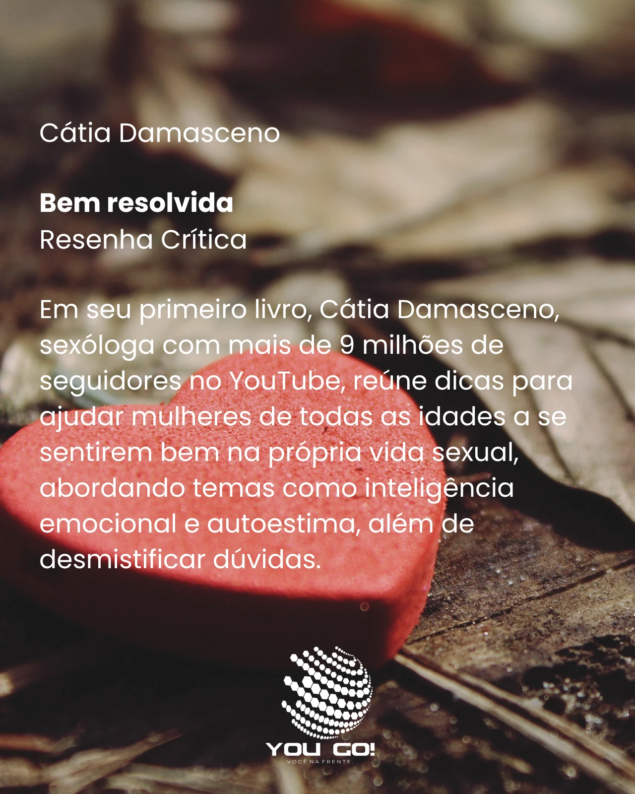 Bem resolvida – Cátia Damasceno
