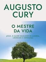 O Mestre da Vida - Analise da Inteligencia - Augusto Cury.