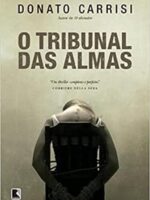 O Tribunal das Almas - Donato Carrisi.