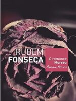 O romance morreu - Rubem Fonseca