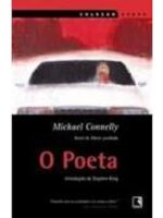 O Poeta - Michael Connelly.