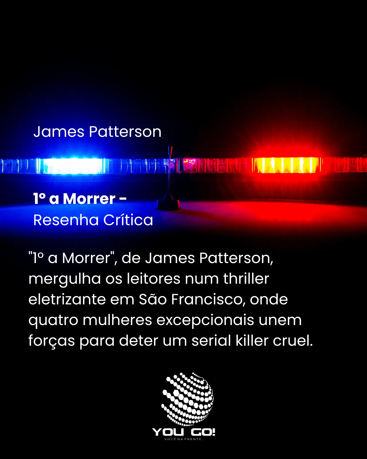 1º a Morrer
