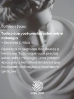 Tudo o que você precisa saber sobre mitologia