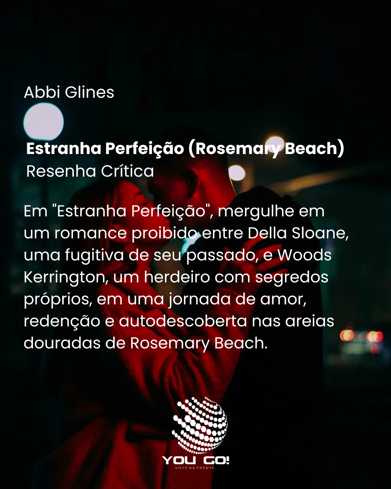 Estranha Perfeição - Abbi Glines