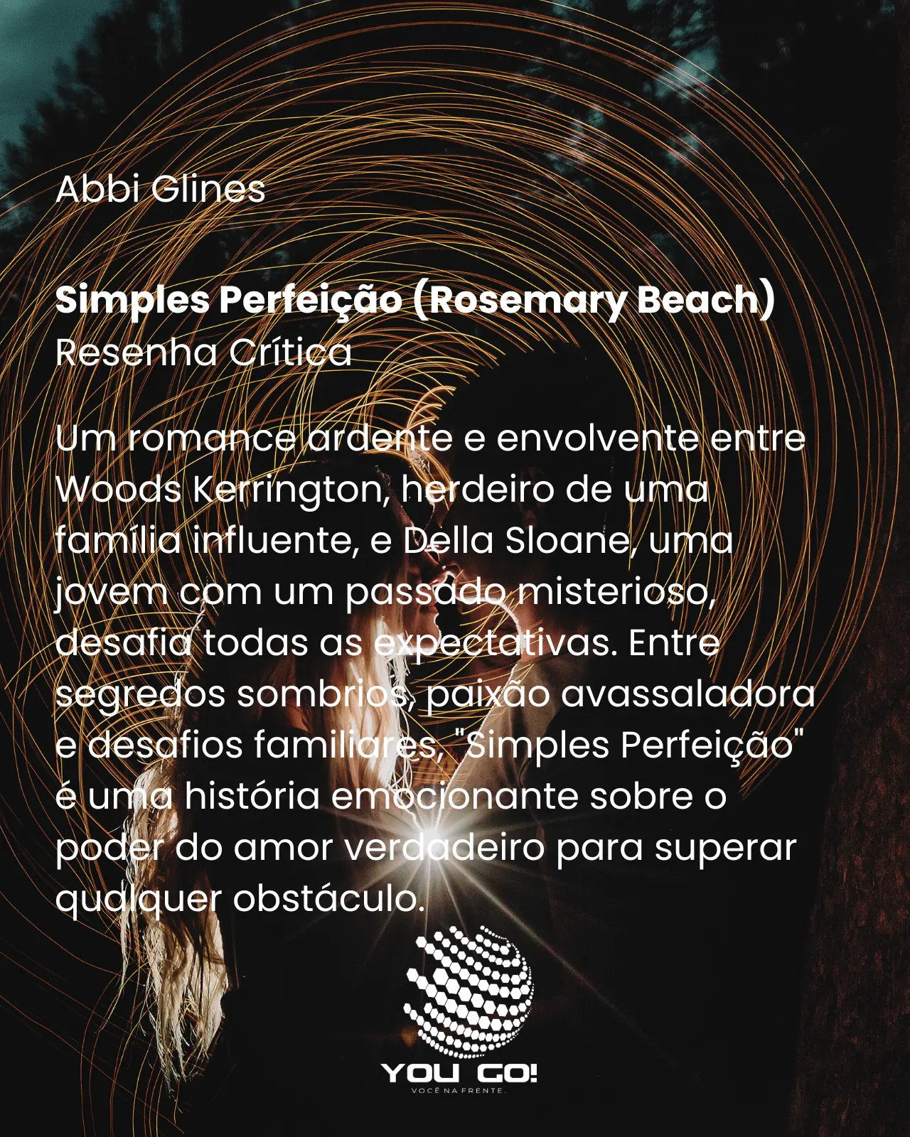 Simples perfeição - Abbi Glines