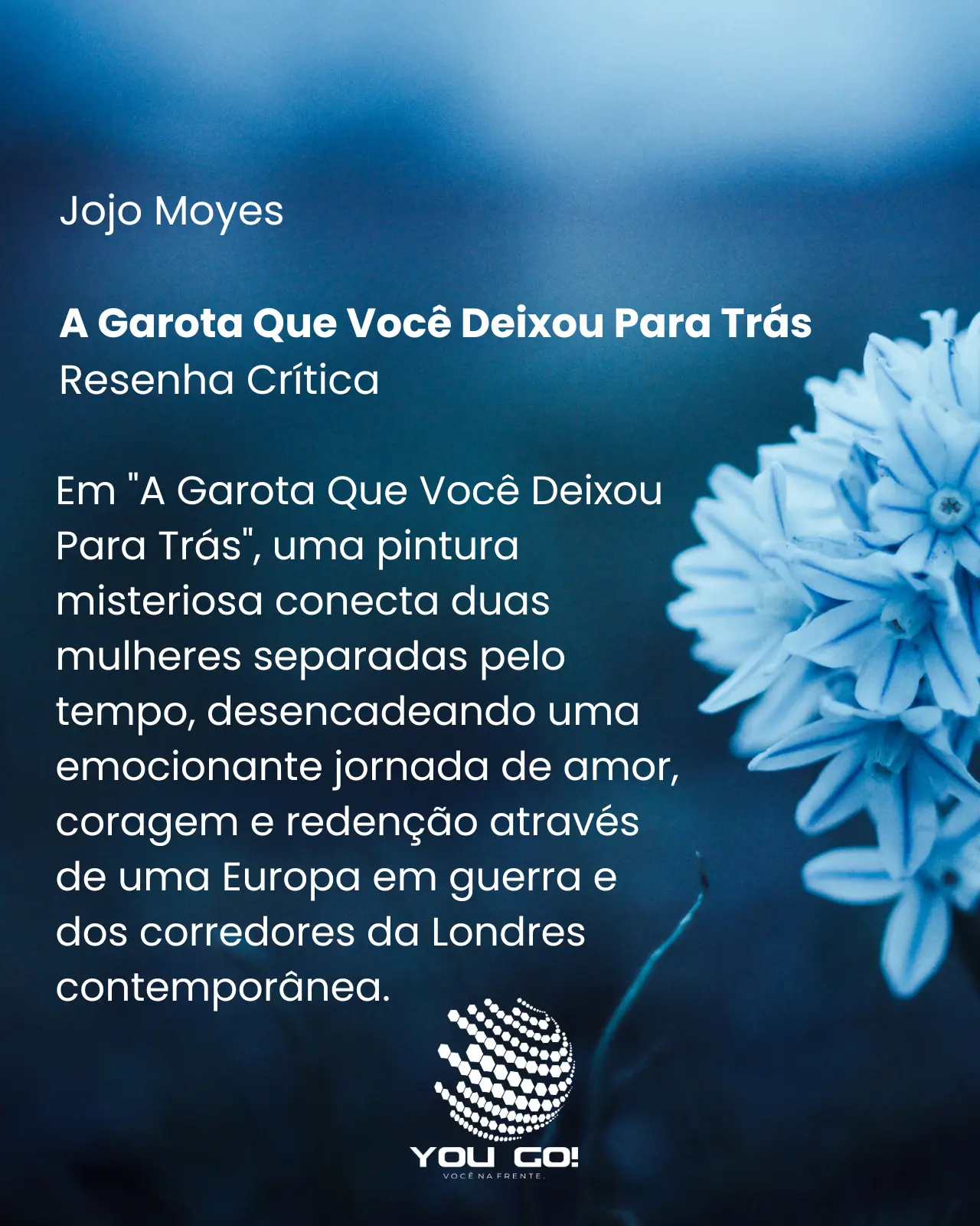 A Garota Que Você Deixou Para Trás - Jojo Moyes