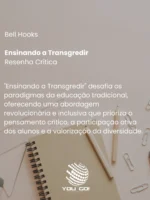 Ensinando a Transgredir - Bell Hooks