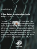 A Liberdade é uma Luta Constante - Angela Davis