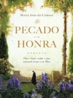 O Pecado e a Honra - DA CAMARA,MARIA JOAO.