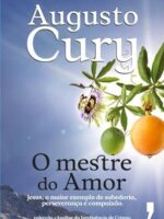 O Mestre do Amor- Analise da Inteligencia - Augusto Cury.