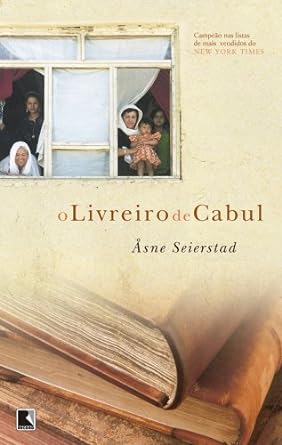 O livreiro de Cabul - Asne Seierstad.