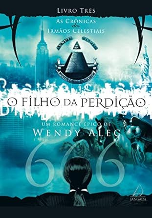 O Filho da Perdicao - Wendy Alec.