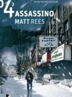 O 4o Assassino - Matt Rees.