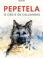O Cao e os Caluandas - Pepetela.