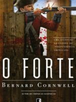 O forte - Bernard Cornwell.
