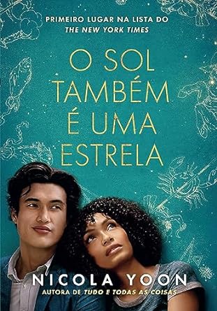 O sol tambem e uma estrela(Oficial) - Nicola Yoon.