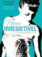 Noiva Irresistivel - Christina Lauren.