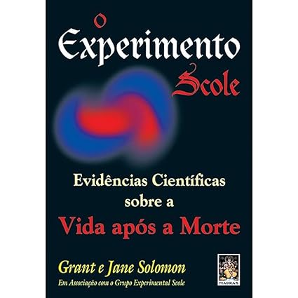 O Experimento Scole - Grant e Jane Solomon.