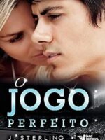 O Jogo Perfeito Jogo Perfeito - Vol 1 - J. Sterling.