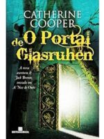 O Portal de Glasruhen (As aventuras de Jac - Catherine Cooper.