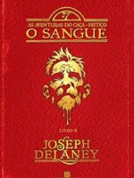 O sangue - Joseph Delaney.