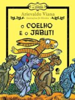 O coelho e o Jabuti - Arievaldo Viana.