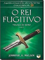 O Rei Fugitivo(Oficial) - Jennifer A. Nielsen.