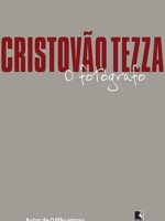 O fotografo - Cristovao Tezza.
