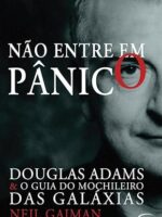Nao Entre em Panico - Neil Gaiman.