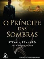 O Principe das Sombras - Sylvain Reynard.