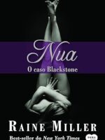 Nua - O Caso Blackstone - Vol 1 - Raine Miller.