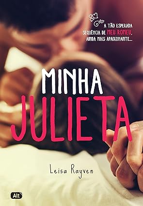 Minha Julieta - Leisa Rayven.