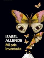 O Meu Pais Inventado - Isabel Allende.
