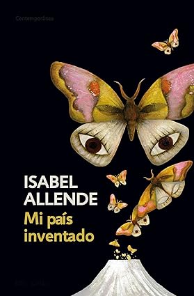 O Meu Pais Inventado - Isabel Allende.