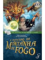 O Feiticeiro da Montanha de Fogo - Aventur - Ian Livingstone.