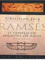 O Templo de Milhoes de Anos - Ramses - Vol - Christian Jacq.