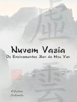Nuvem Vazia_ Os Ensinamentos Zen de Hsu Yu - Ven. Jy Din Shakya.